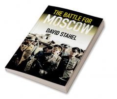 The Battle for Moscow
