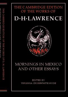 Mornings in Mexico and Other Essays