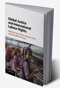 Global Justice and International Labour Rights