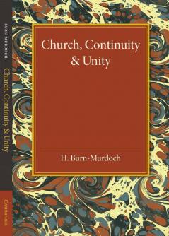 Church Continuity and Unity