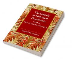 The Gospels as Historical Documents Part 2 the Synoptic Gospels