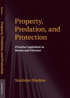 Property Predation and Protection