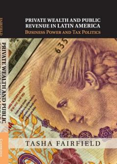 Private Wealth and Public Revenue in Latin             America