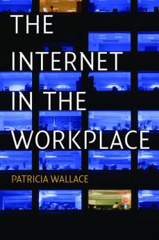 The Internet in the Workplace