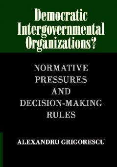 Democratic Intergovernmental Organizations?