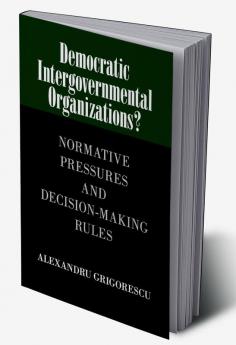 Democratic Intergovernmental Organizations?