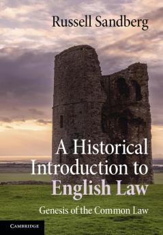 A Historical Introduction to English Law