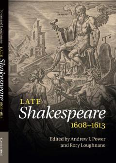 Late Shakespeare 1608 1613