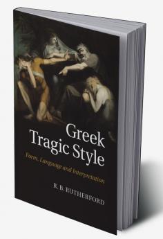 Greek Tragic Style