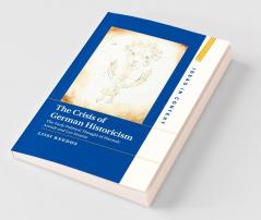 The Crisis of German Historicism