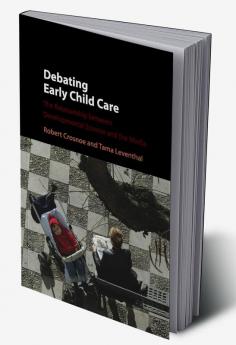 Debating Early Child Care