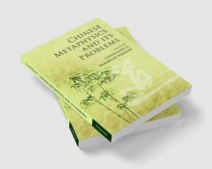 Chinese Metaphysics and its Problems