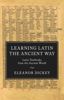 Learning Latin the Ancient Way