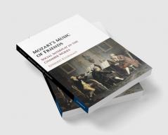 Mozart's Music of Friends