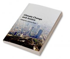Climate Change and Justice