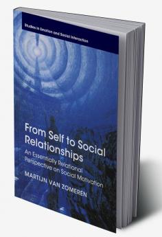 From Self to Social Relationships