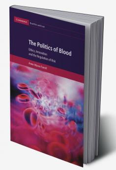 The Politics of Blood