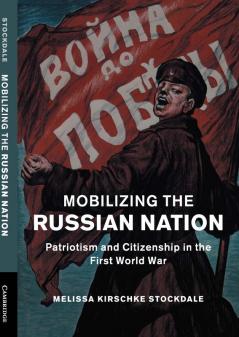 Mobilizing the Russian Nation