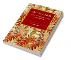 The Wish to Fall Ill