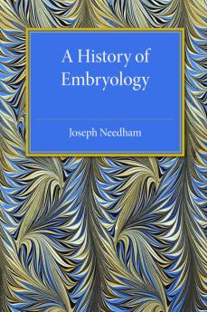 A History of Embryology