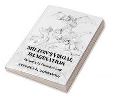 Milton's Visual Imagination