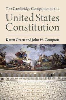 The Cambridge Companion to the United States             Constitution