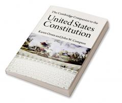 The Cambridge Companion to the United States             Constitution