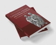 Catullus Cicero and a Society of Patrons