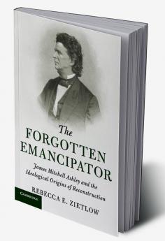 The Forgotten Emancipator
