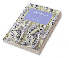 Ovid Recalled