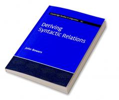 Deriving Syntactic Relations