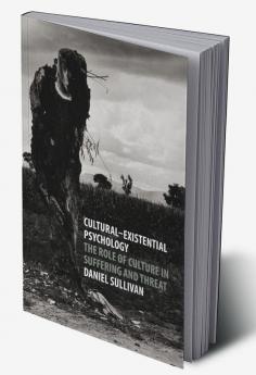 Cultural-Existential Psychology