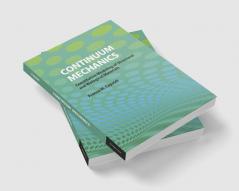 Continuum Mechanics