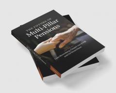 The Future of Multi-Pillar Pensions