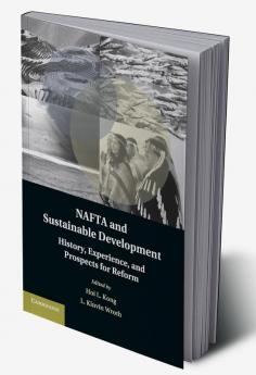 NAFTA and Sustainable Development