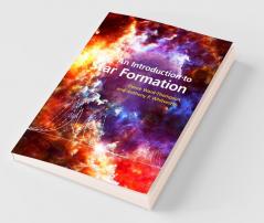 An Introduction to Star Formation