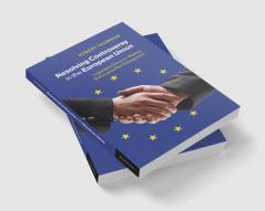 Resolving Controversy in the European Union