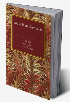 De Vita Iulii Agricolae de Origine et Moribus             Germanorum