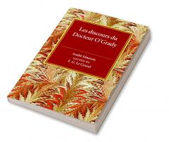Les Discours du Docteur O'Grady