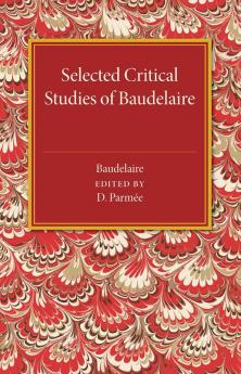 Selected Critical Studies of Baudelaire