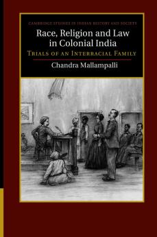 Race Religion and Law in Colonial India