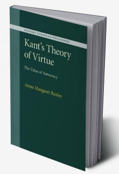 Kant's Theory of Virtue