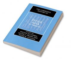 The Cambridge History of Inner Asia