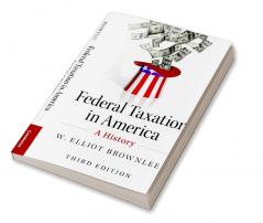Federal Taxation in America