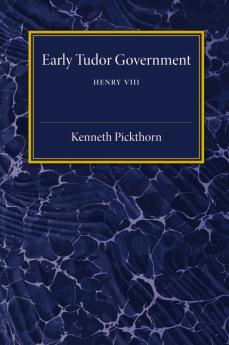 Early Tudor Government