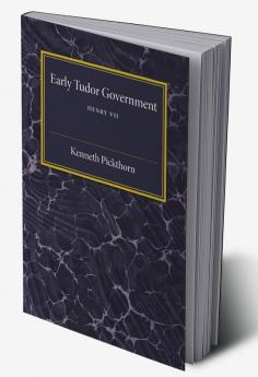 Early Tudor Government