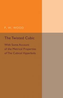 The Twisted Cubic