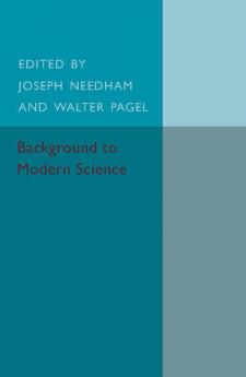 Background to Modern Science