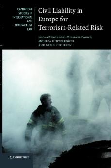Civil Liability in Europe for Terrorism-Related             Risk