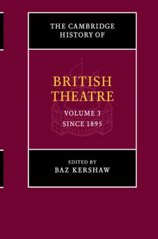 The Cambridge History of British Theatre